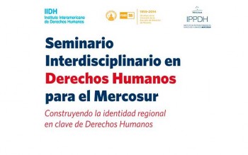 Organizado pelo IPPDH junto ao Instituto Interamericano de Direitos Humanos (IIDH) e a Faculdade de Direito da Universidade Nacional de Rosário, o encontro será realizado do 5 ao 9 de agosto, em Rosário, província de Santa Fe, Argentina.
